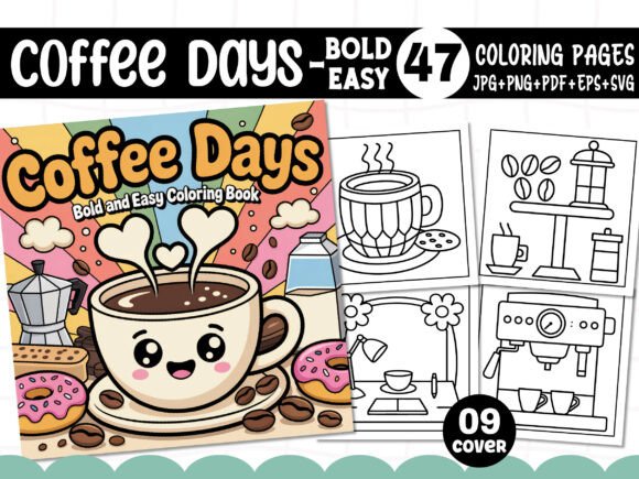 Bold Coffee Days Graphics for Crafters and Coloring Pages