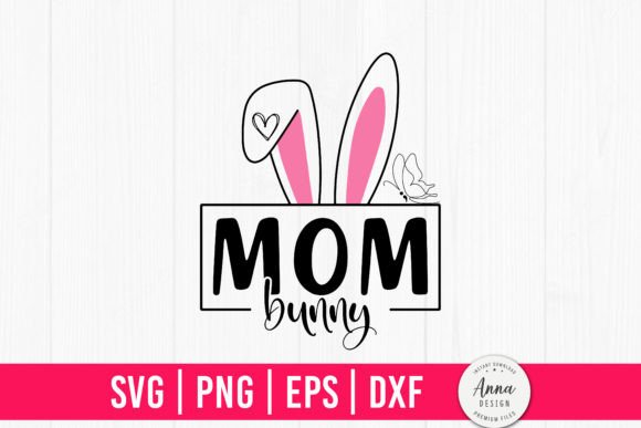 Mom Bunny Happy Easter: A Heartwarming Holiday Design